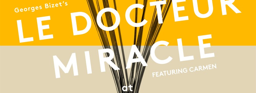 Le Docteur Miracle - Pop-up Opera